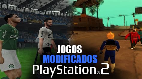 jogos modificados 2024